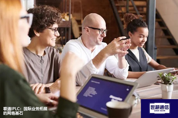 联通IPLC：国际业务拓展的网络基石？？？解决方案//shigengtelecom 全球专网